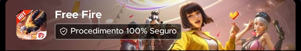 Free Fire — Procedimento 100% Seguro